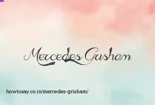 Mercedes Grisham