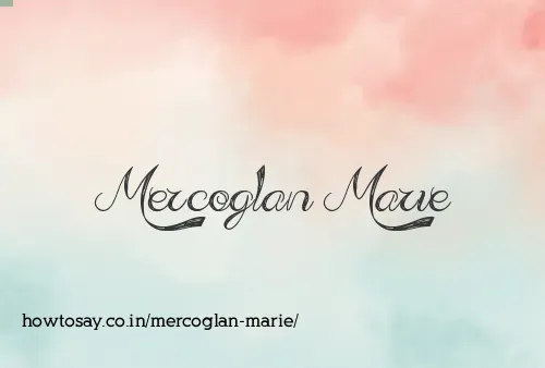 Mercoglan Marie