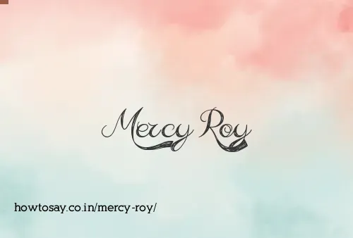 Mercy Roy