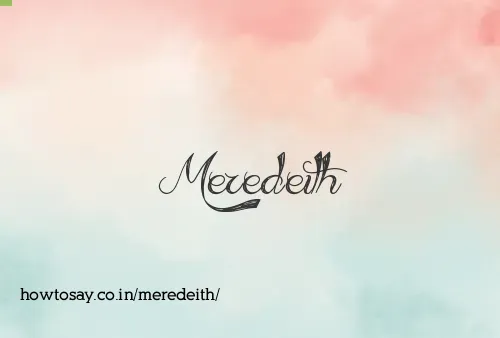 Meredeith