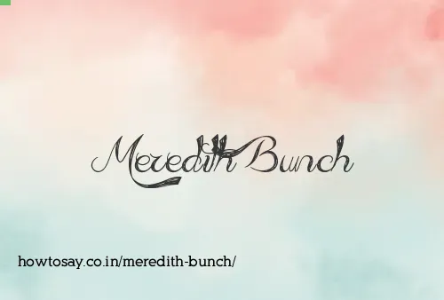 Meredith Bunch