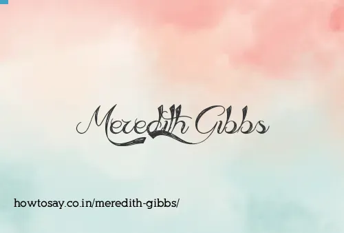 Meredith Gibbs