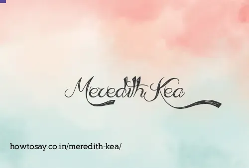 Meredith Kea