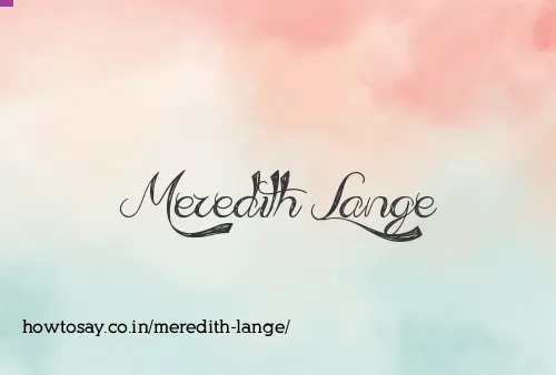Meredith Lange