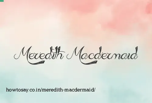 Meredith Macdermaid