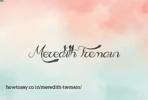 Meredith Tremain