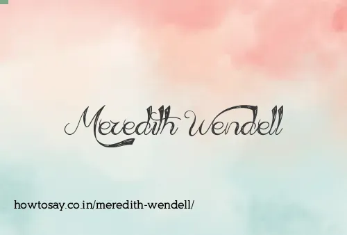 Meredith Wendell