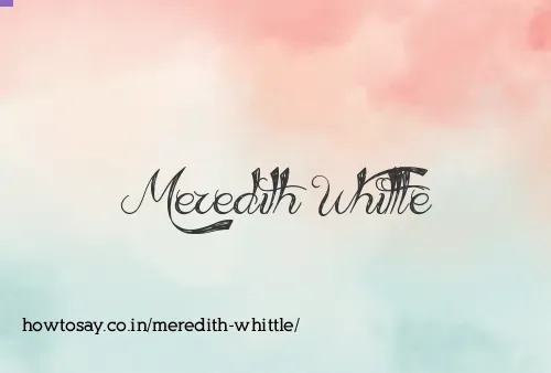 Meredith Whittle