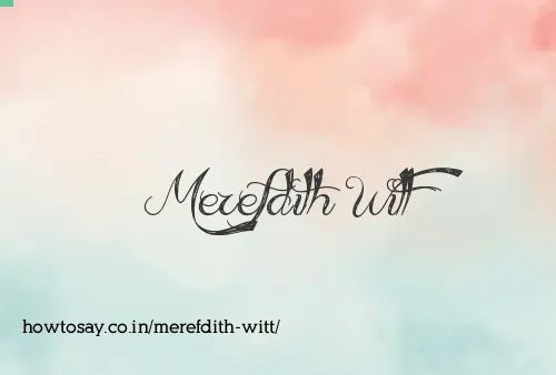 Merefdith Witt