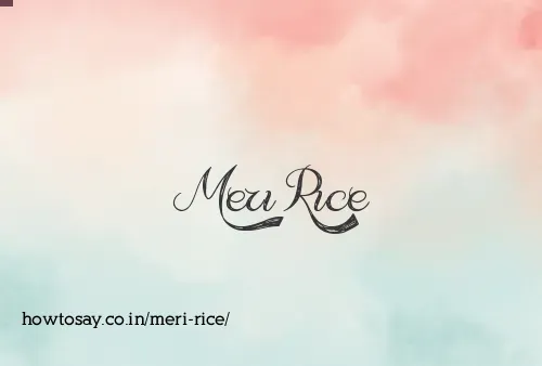 Meri Rice
