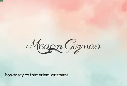 Meriem Guzman