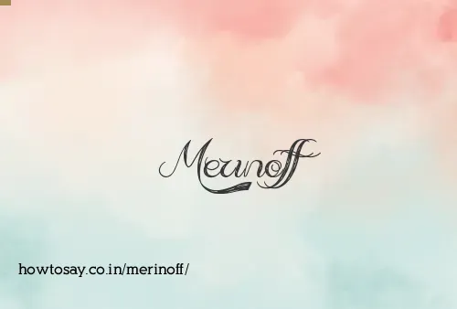 Merinoff
