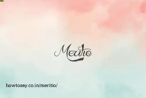 Meritio