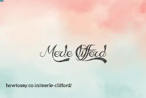 Merle Clifford