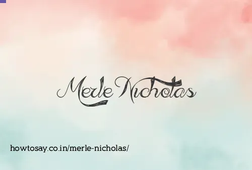 Merle Nicholas