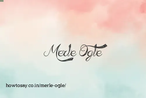 Merle Ogle