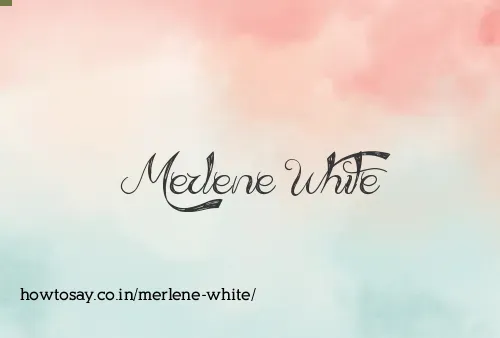 Merlene White