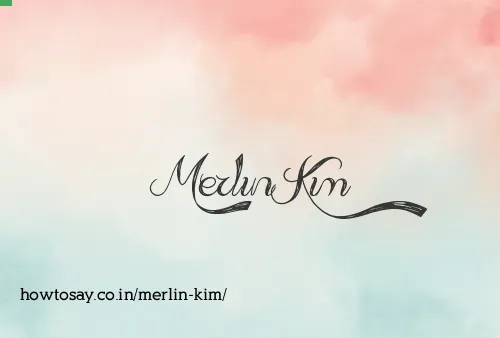 Merlin Kim