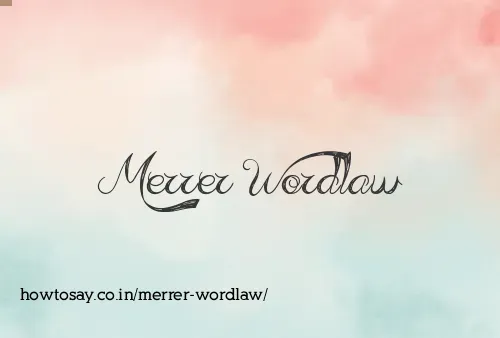 Merrer Wordlaw