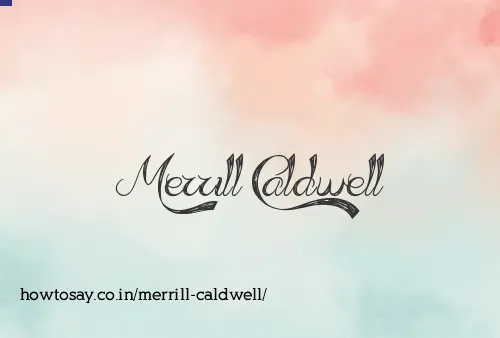 Merrill Caldwell