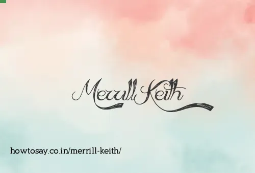 Merrill Keith