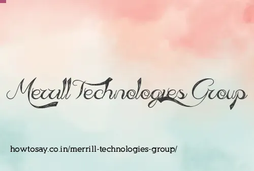 Merrill Technologies Group