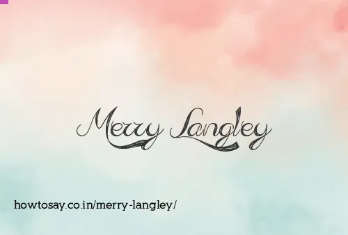 Merry Langley
