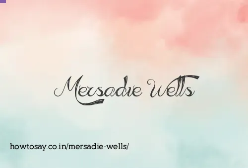 Mersadie Wells