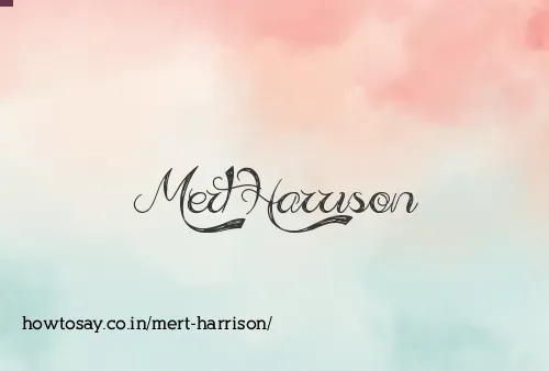 Mert Harrison