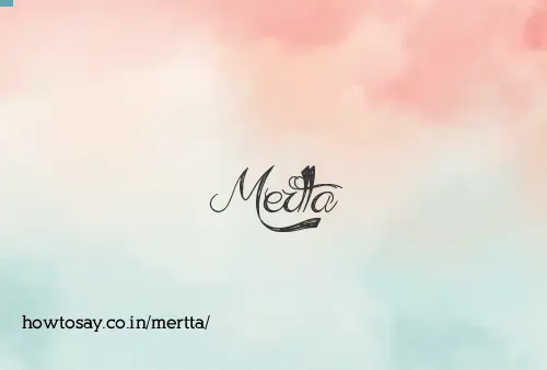Mertta