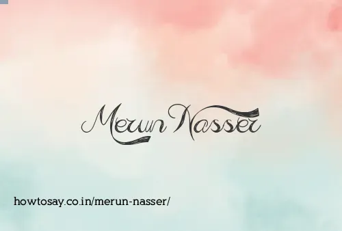 Merun Nasser