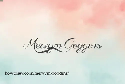 Mervym Goggins