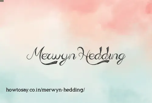 Merwyn Hedding