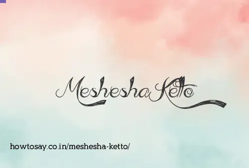 Meshesha Ketto