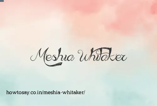 Meshia Whitaker