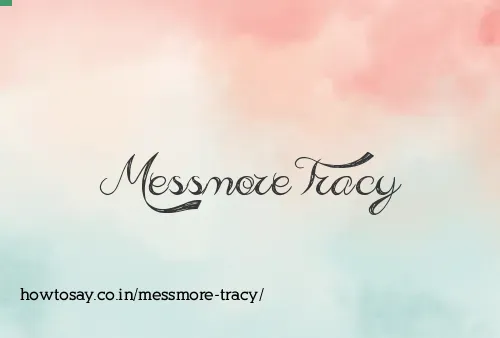 Messmore Tracy