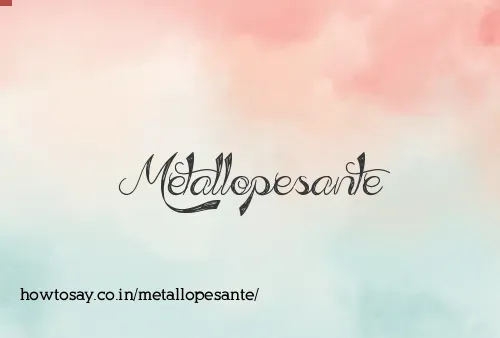 Metallopesante