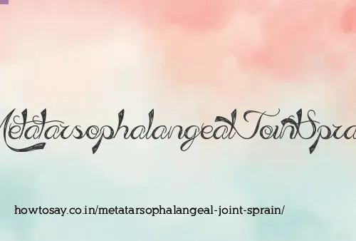 Metatarsophalangeal Joint Sprain