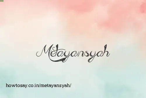 Metayansyah
