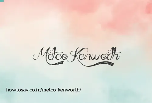 Metco Kenworth