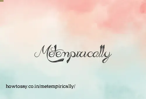 Metempirically