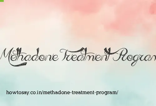 Methadone Treatment Program