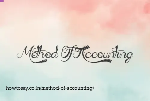 Method Of Accounting