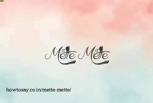 Mette Mette