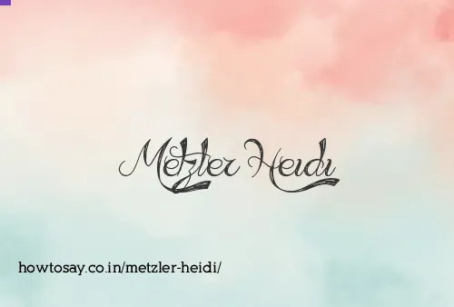 Metzler Heidi