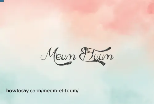 Meum Et Tuum