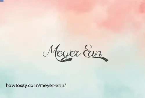 Meyer Erin