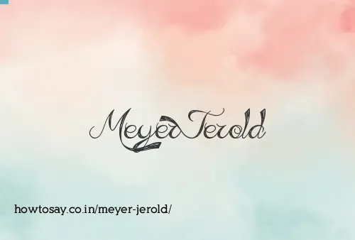 Meyer Jerold