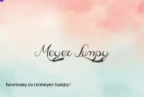 Meyer Lumpy