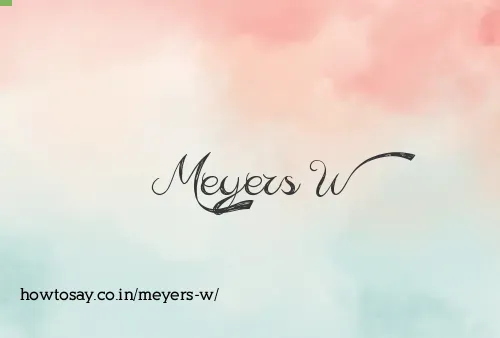Meyers W
